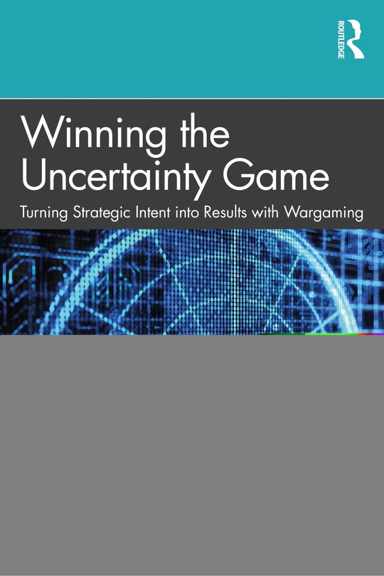 Couverture_Winning The Uncertainty Game