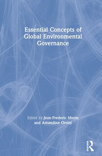 Couverture_Essential Concepts Of Global Environmental Governance