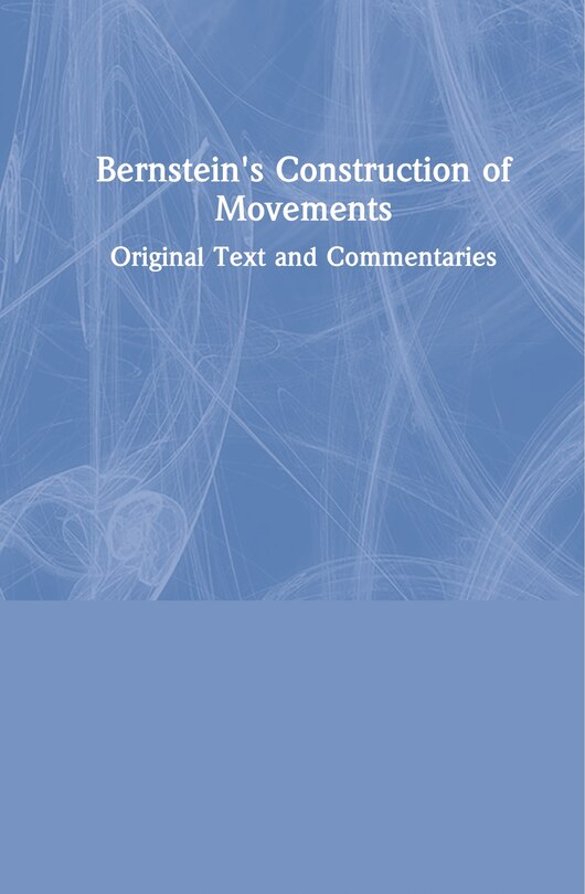 Front cover_Bernstein's Construction Of Movements