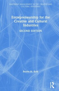 Couverture_Entrepreneurship For The Creative And Cultural Industries