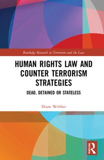 Front cover_Human Rights Law And Counter Terrorism Strategies