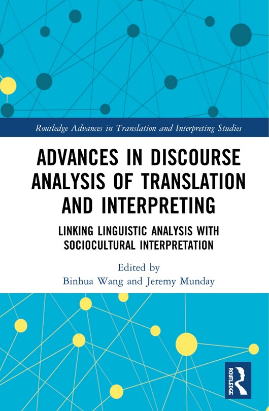 Couverture_Advances In Discourse Analysis Of Translation And Interpreting