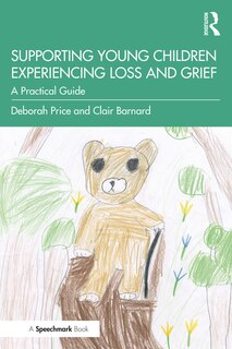 Couverture_Supporting Young Children Experiencing Loss And Grief