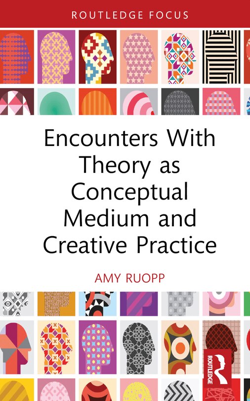 Couverture_Encounters With Theory as Conceptual Medium and Creative Practice