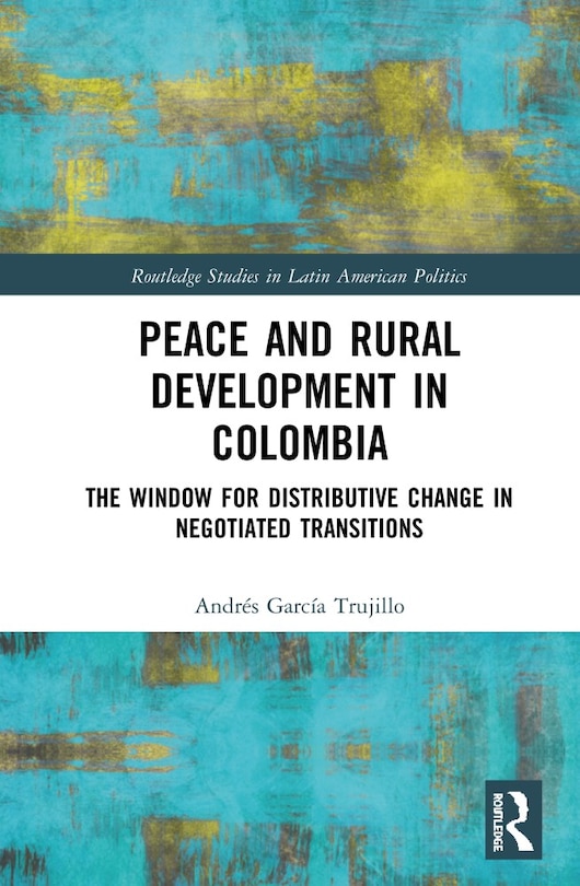 Couverture_Peace And Rural Development In Colombia