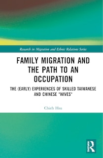 Front cover_Family Migration And The Path To An Occupation
