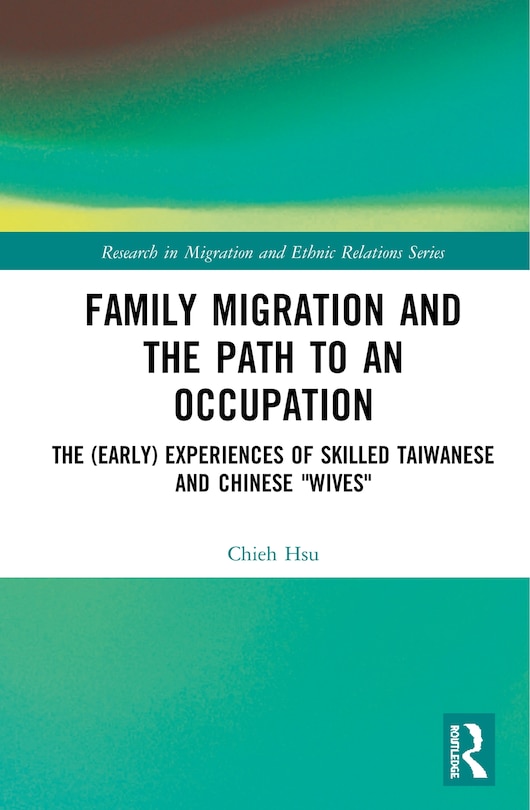 Front cover_Family Migration And The Path To An Occupation