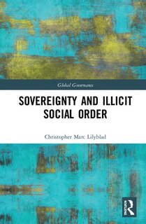 Front cover_Sovereignty and Illicit Social Order