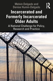 Couverture_Incarcerated And Formerly Incarcerated Older Adults