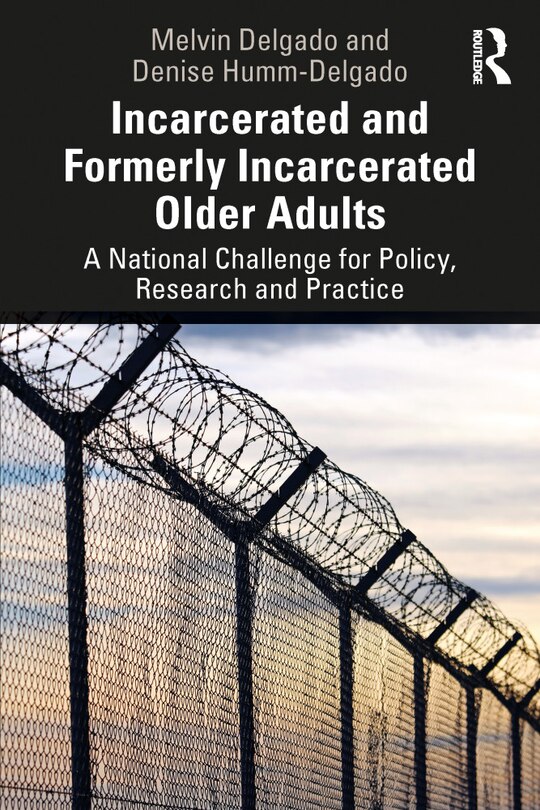 Couverture_Incarcerated And Formerly Incarcerated Older Adults