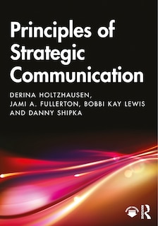 Couverture_Principles Of Strategic Communication