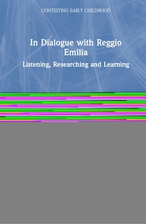 Front cover_In Dialogue With Reggio Emilia