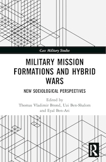 Front cover_Military Mission Formations And Hybrid Wars