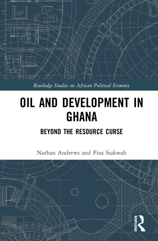 Couverture_Oil And Development In Ghana