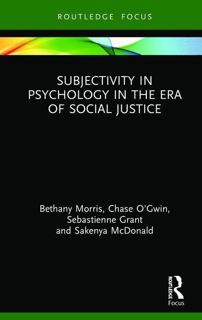 Couverture_Subjectivity In Psychology In The Era Of Social Justice