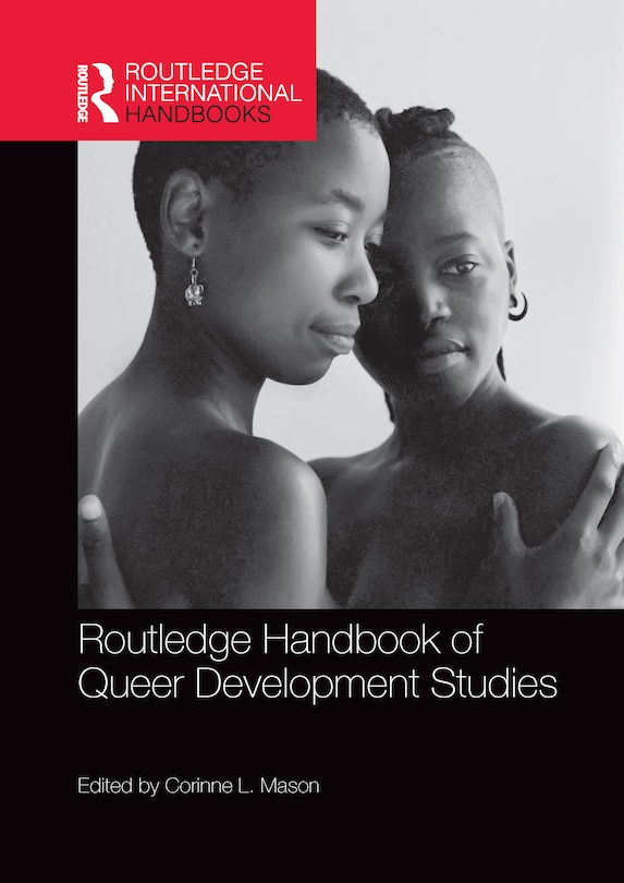Couverture_Routledge Handbook Of Queer Development Studies