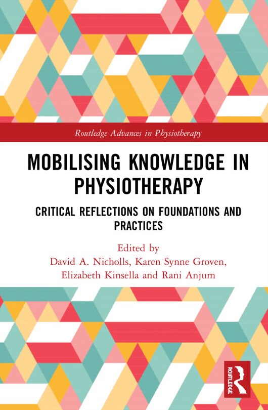 Couverture_Mobilizing Knowledge In Physiotherapy