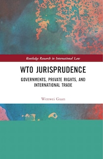 Front cover_Wto Jurisprudence