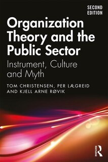 Front cover_Organization Theory And The Public Sector