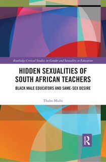 Front cover_Hidden Sexualities Of South African Teachers