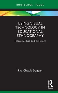 Front cover_Using Visual Technology in Educational Ethnography