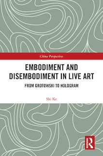 Couverture_Embodiment And Disembodiment In Live Art