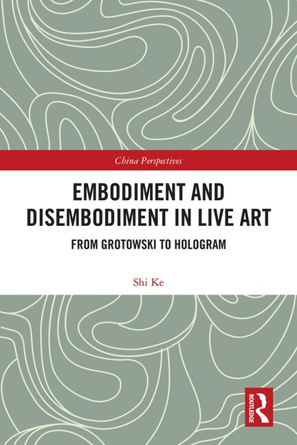 Couverture_Embodiment And Disembodiment In Live Art
