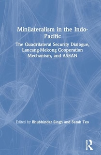 Couverture_Minilateralism In The Indo-pacific