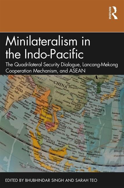 Couverture_Minilateralism In The Indo-pacific