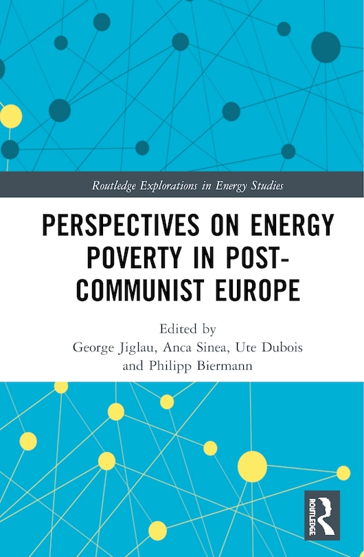 Front cover_Perspectives On Energy Poverty In Post-communist Europe