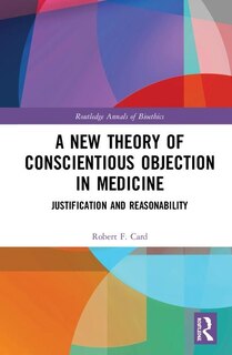 Couverture_A New Theory Of Conscientious Objection In Medicine