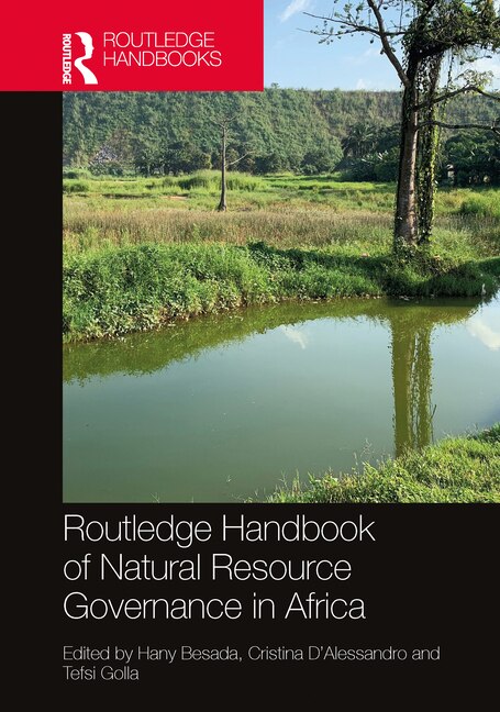 Front cover_Routledge Handbook of Natural Resource Governance in Africa