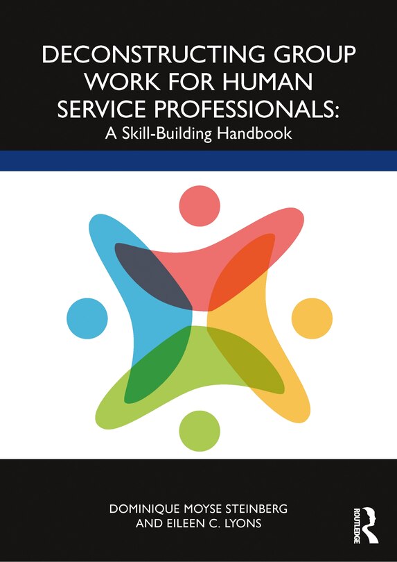 Front cover_Deconstructing Group Work for Human Service Professionals
