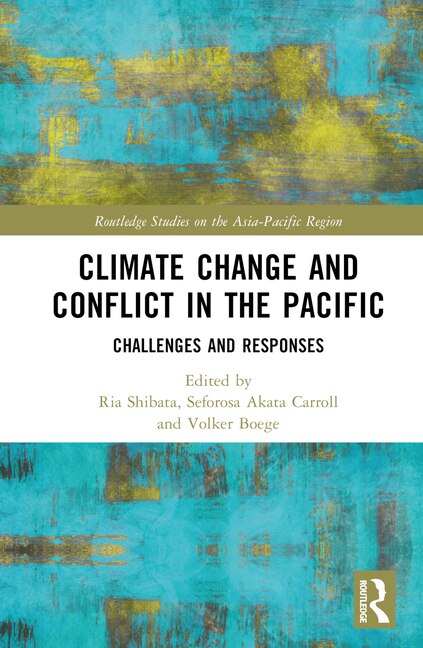 Front cover_Climate Change and Conflict in the Pacific
