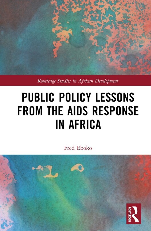 Front cover_Public Policy Lessons From The Aids Response In Africa