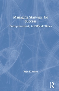 Front cover_Managing Start-ups For Success