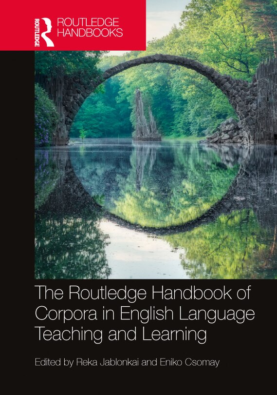 Front cover_The Routledge Handbook of Corpora and English Language Teaching and Learning