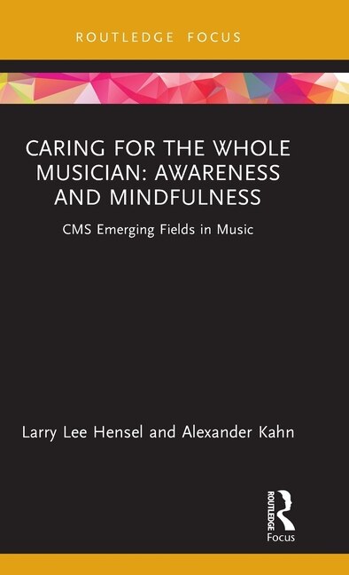 Front cover_Caring for the Whole Musician