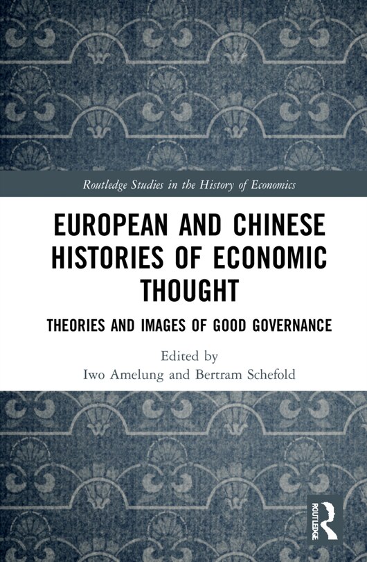 Couverture_European And Chinese Histories Of Economic Thought