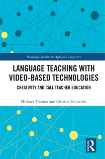 Front cover_Language Teaching With Video-based Technologies