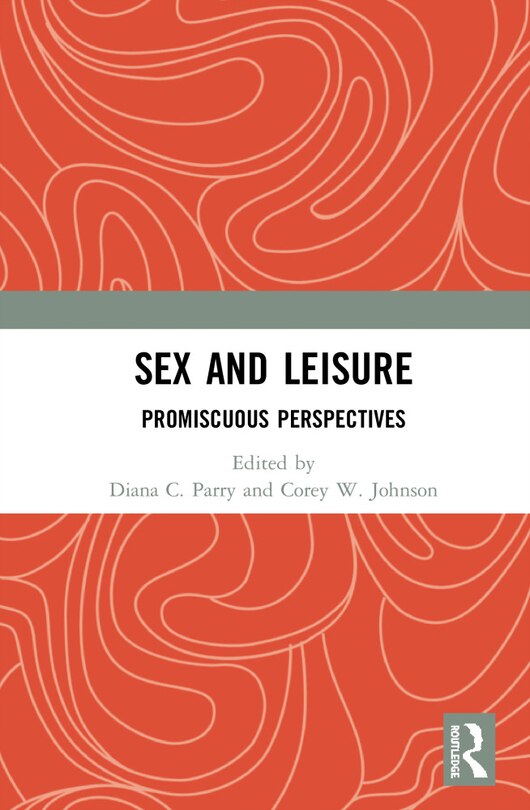 Front cover_Sex And Leisure