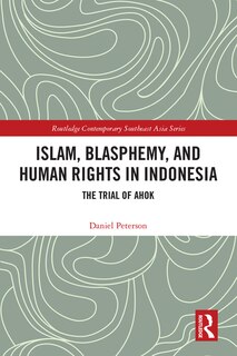 Couverture_Islam, Blasphemy, And Human Rights In Indonesia