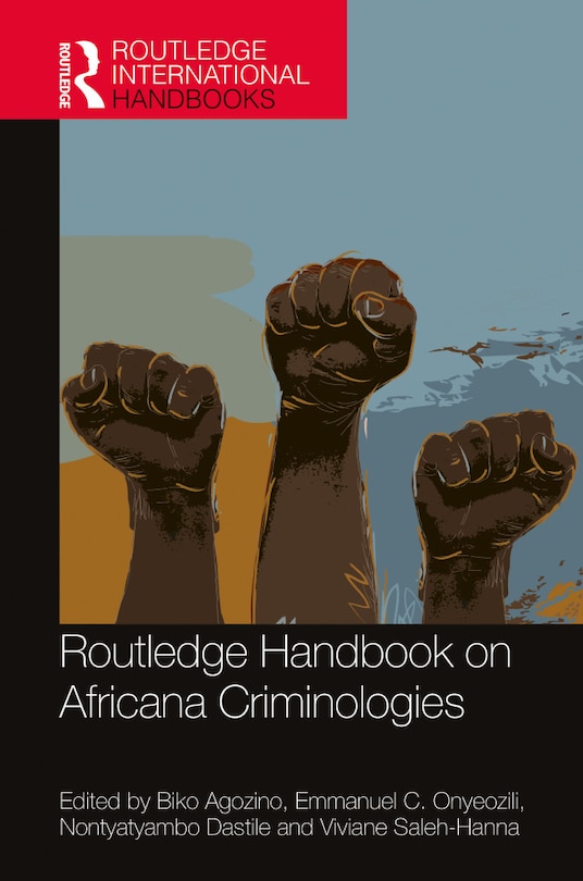 Couverture_The Routledge Handbook of Africana Criminologies