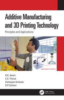 Couverture_Additive Manufacturing And 3d Printing Technology