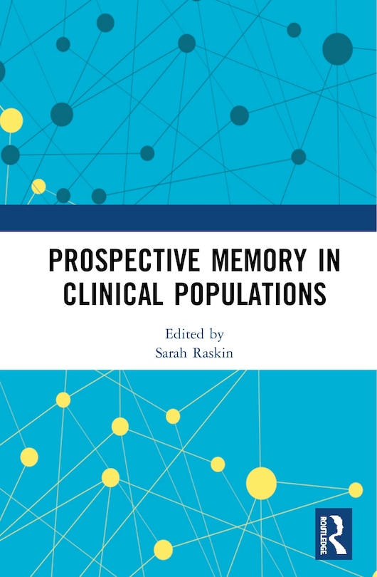 Front cover_Prospective Memory In Clinical Populations