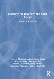 Teaching for Diversity and Social Justice