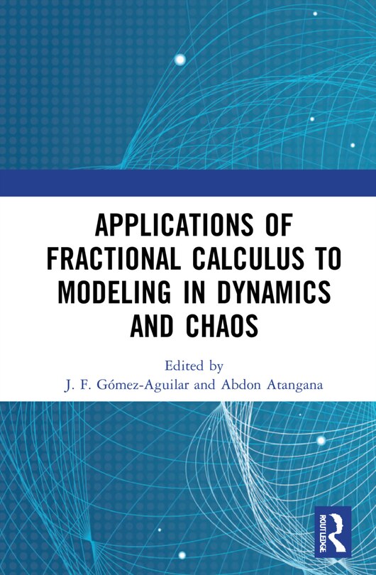 Front cover_Applications Of Fractional Calculus To Modeling In Dynamics And Chaos