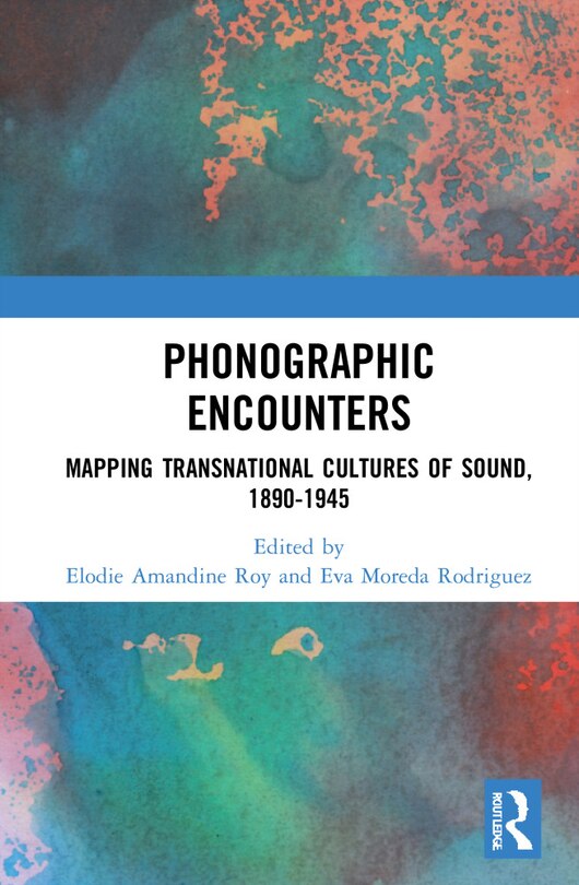 Couverture_Phonographic Encounters