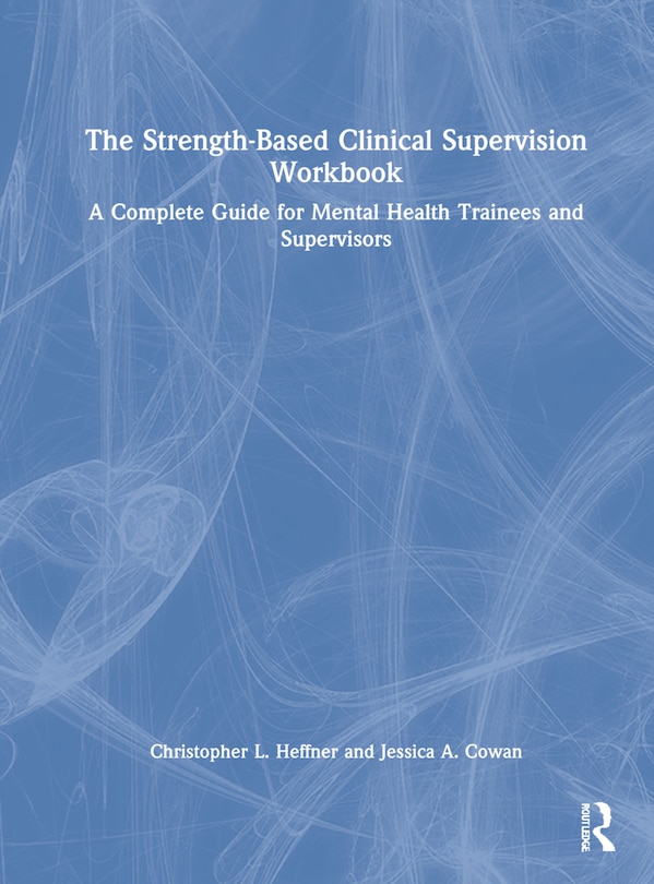 Couverture_The Strength-Based Clinical Supervision Workbook
