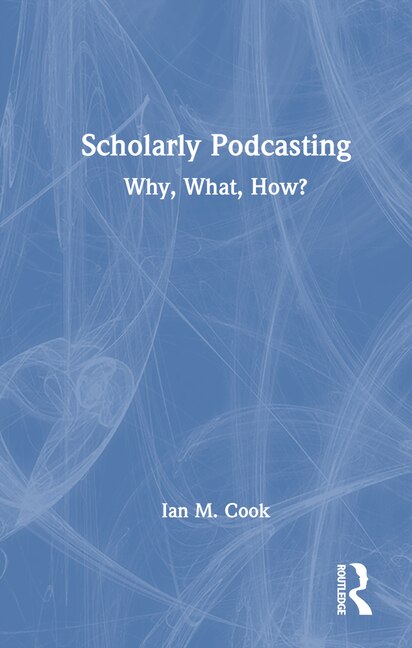 Front cover_Scholarly Podcasting